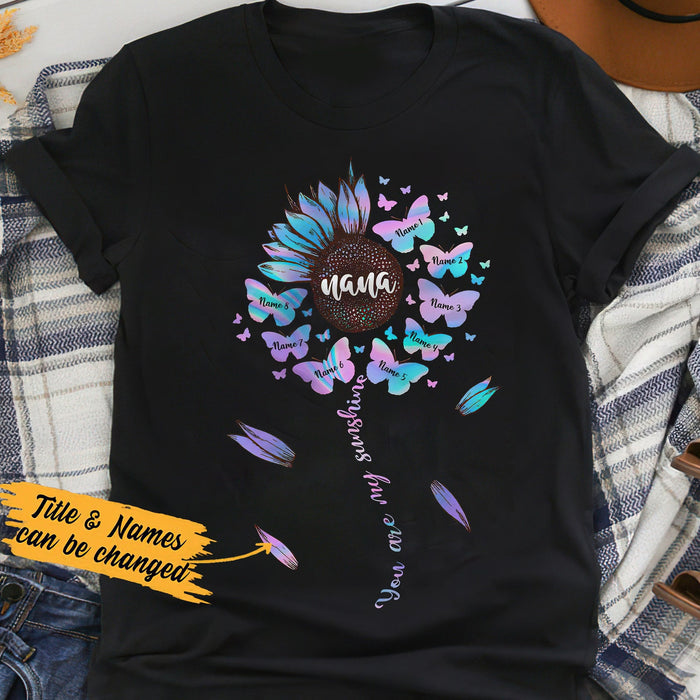 Personalized T-Shirt For Grandma You Are My Sunshine Nana Sunflower & Butterfly Printed Custom Grandkids Name