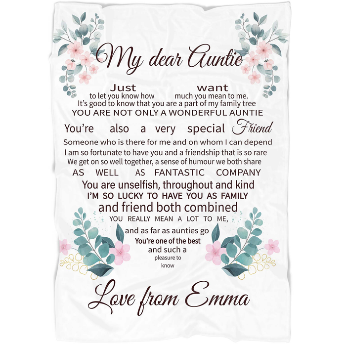 Personalized Blanket My Dear Auntie Just Want To Let You Know How Much You Mean To Me Flower Printed Custom Name