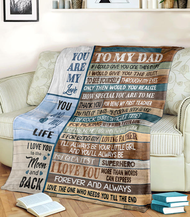 Personalized To My Dad Blanket From Son Daughter If I Could Give You One Thing In Life Wooden Background Premium Blanket