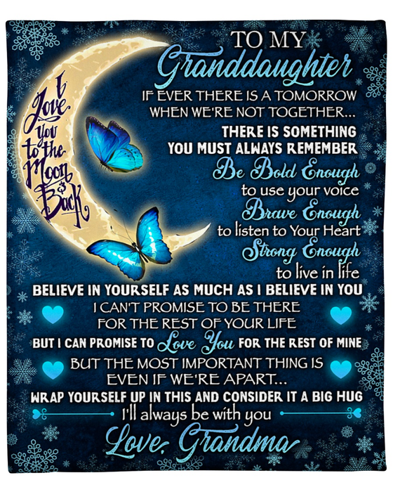 Personalized To My Granddaughter Blanket From Grandma Believe In Yourself As Much As I Believe In You Butterfly Printed