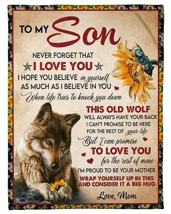 Personalized To My Son Blanket From Dad Mom Custom Name Wolves Sunflowers I Believe In You Sunflower Gifts For Christmas