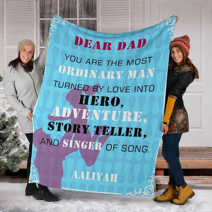Personalized Blanket For Dad From Daughter Son Custom Name You Are The Most Ordinary Man Father Holding Kid Print