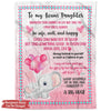 Personalized Blanket For Bonus Daughter Elephant Family Cute Be Safe, Well And Happy Fleece Blanket Custom Name