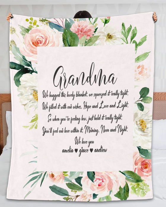 Personalized Blanket For Grandma When You'Re Feeling Low Just Hold It Really Tight Flower Printed Custom Grandkids Name