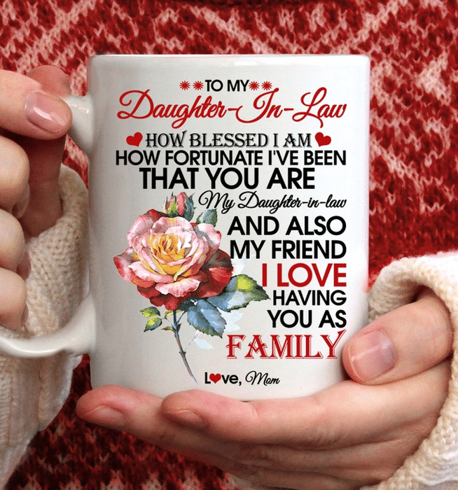 Personalized Coffee Mug Gifts For Daughter In Law How Blessed I Am How Fortunate Rose Custom Name White Cup For Birthday