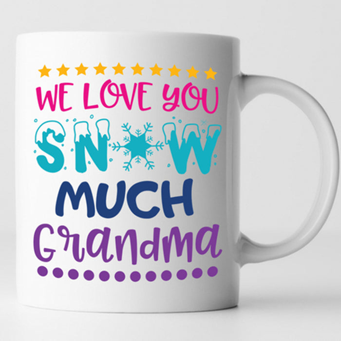 Grandma Coffee Mug Gifts For Grandma From Grandkids Mug We Love You Snow Much Customized Mug Gifts For Mothers Day, Christmas 11Oz 15Oz Ceramic Coffee Mug