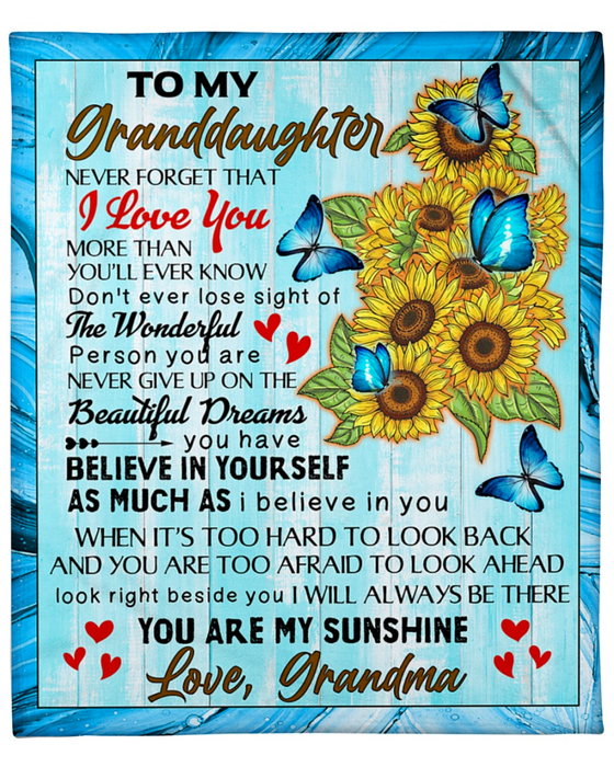 Personalized To My Granddaughter Blanket From Grandma Never Forget That I Love You Sunflower & Butterfly Printed