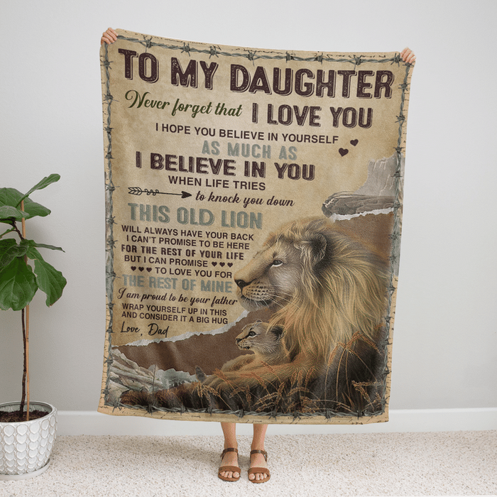 Personalized Fleece Blanket To My Daughter From Dad Never Forget That I Love You Print Old Lion And Baby Rustic Design