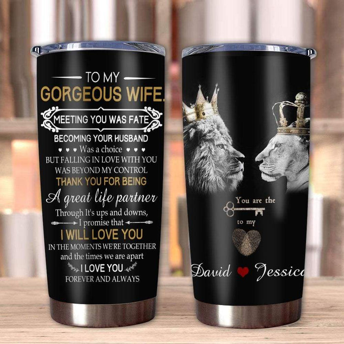 Personalized To My Wife Tumbler From Husband I Will Love You In The Moments Lion Custom Name Travel Cup Christmas Gifts