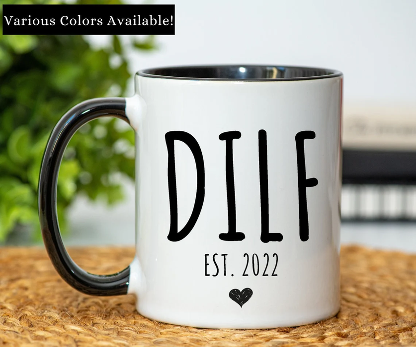 Personalized Accent Coffee Mug For Dad Funny DILF EST. Year Heart Print Custom Year 11 15oz Cup Father's Day Mug