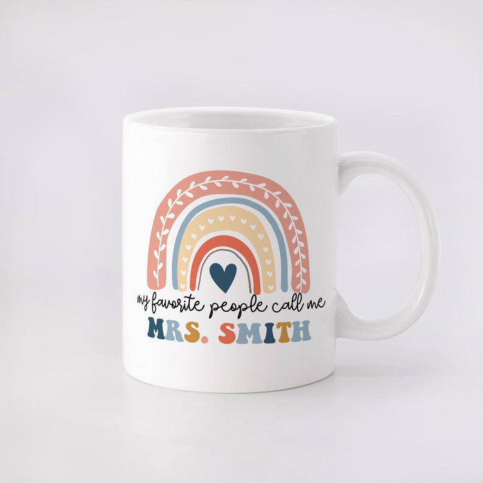 Personalized Ceramic Coffee Mug For Teachers People Call Me Rainbow Design Custom Name 11 15oz Back To School Cup