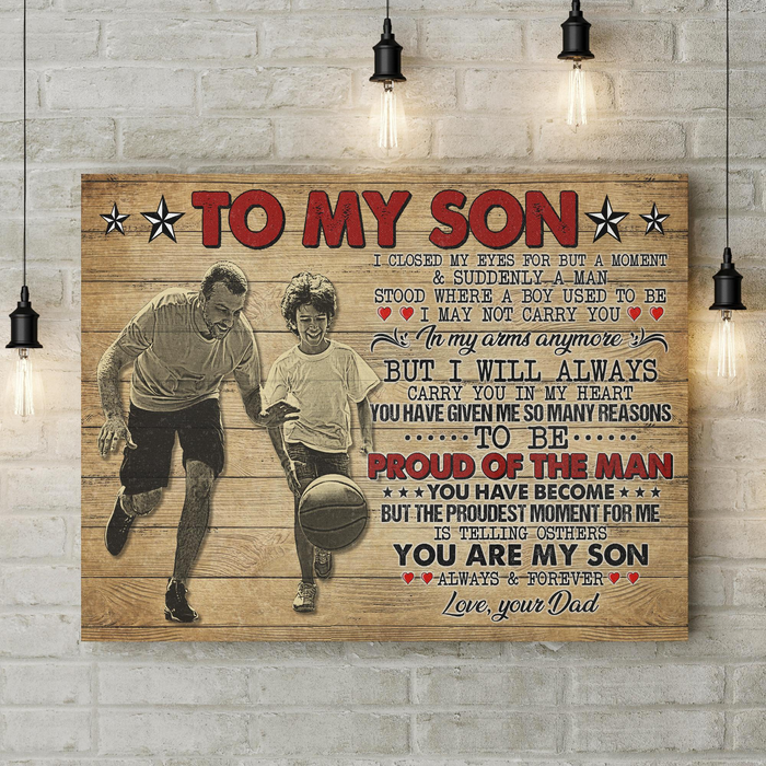 Personalized To My Son Canvas Poster For Basketball Lovers I Will Always Carry You In My Heart Print Dad & Son Playing