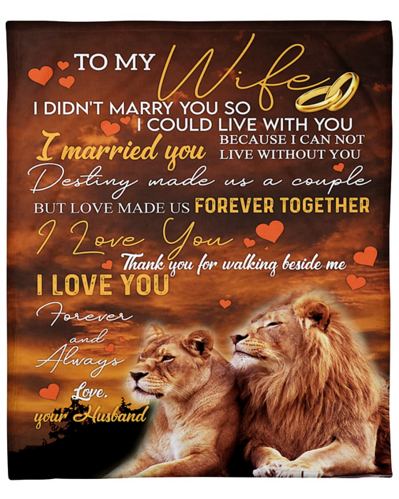 Personalized Fleece Blanket To My Wife Love Made Us Forever Together Lion & Ring Couple Blanket Customized Name