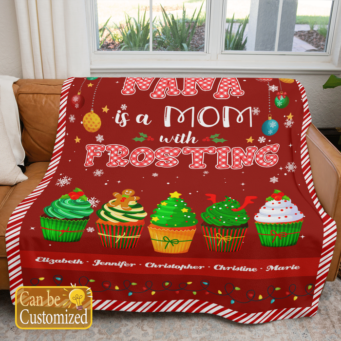 Personalized To My Grandma Blanket From Grankids Nana Is A Mom With Frosting Bauble Custom Name Gifts For Christmas