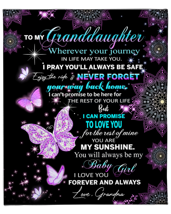 Personalized To My Granddaughter Blanket From Grandma Wherever Your Journey In Life May Take Butterfly Printed