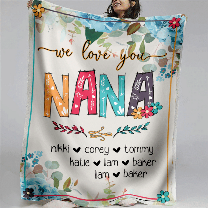 Personalized We Love You Blanket For Grandma On Mothers Day Rustic Floral Blanket Custom Nana & Grandkids Name