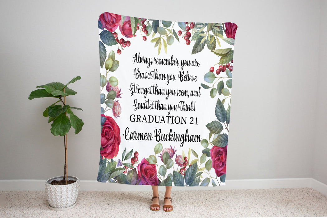 Personalized Graduation Blanket For Women You Are Braver Than You Believe Floral Design Custom Name College Graduation
