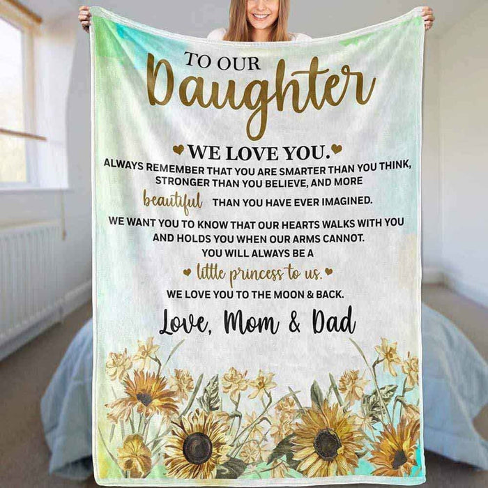 Personalized To Our Daughter Blanket From Mom & Dad You Are Stronger Than You Believe Sunflower Printed