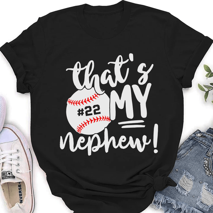 Personalized T-Shirt Gifts For Family Member That's My Nephew Baseball Lovers Custom Title & Number Game Day Shirt