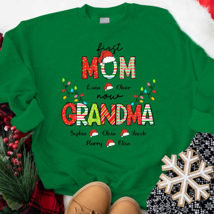 Personalized Sweatshirt For Grandma From Grandkids First Mom Now Mimi Lights Santa Hat Custom Name Shirt Chrismas Gifts