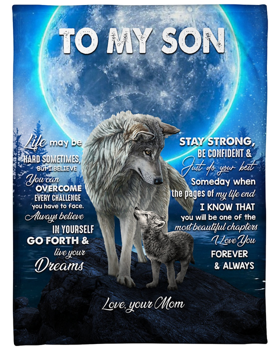 Personalized To My Son Blanket From Mom Life May Be Hard Sometimes Old Wolf And Baby Wolf With Moon Background Printed