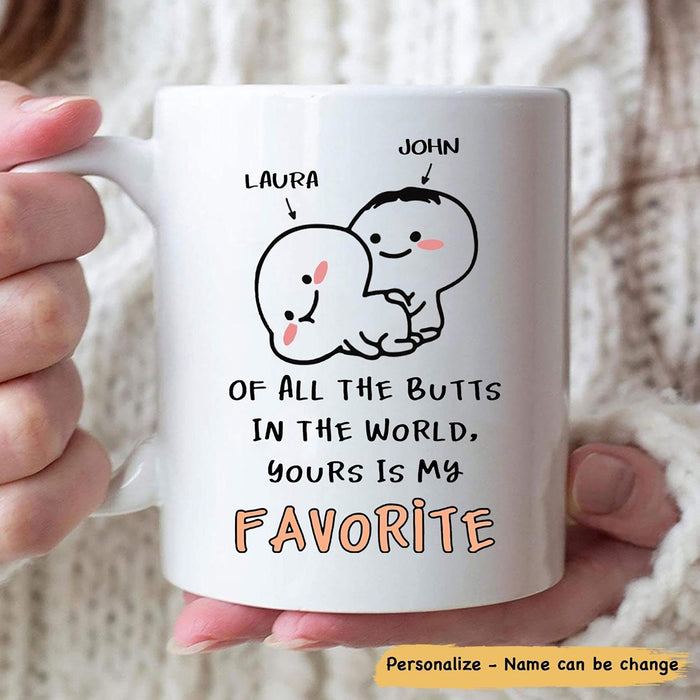 Personalized Coffee Mug Gifts For Him Her Couple Of All The Butts Yours Is My Favorite Funny Custom Name Christmas Cup