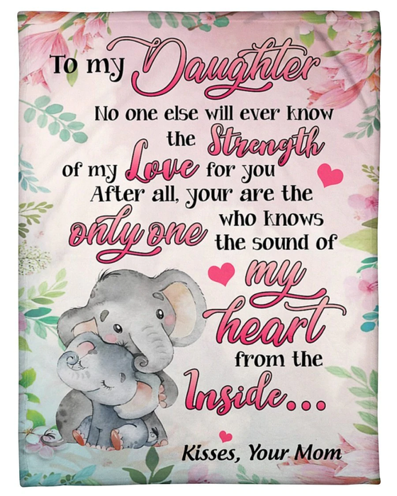 Personalized Blanket To My Daughter From Mom Strength Of My Love Lovely Elephant With Flower Printed Custom Name