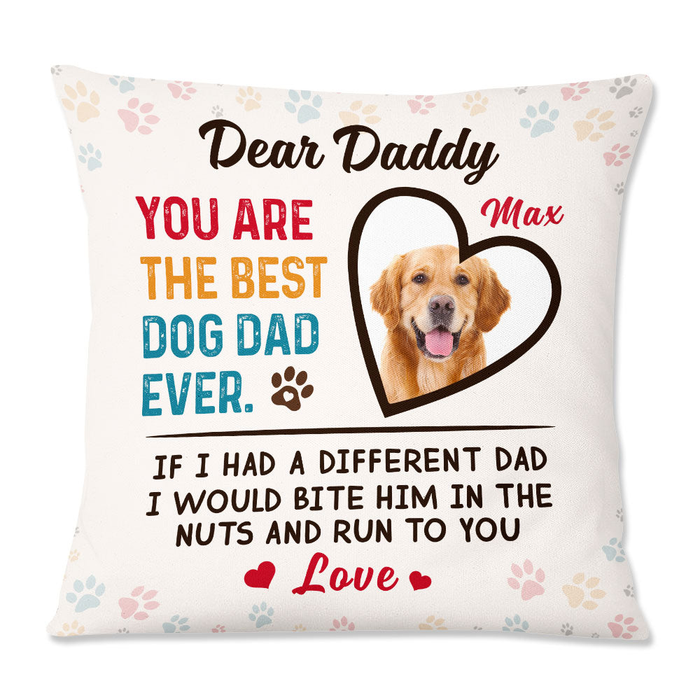 Personalized Square Pillow Gifts For Dog Owner You The Dog Dad Ever Paws Custom Name & Photo Sofa Cushion For Birthday