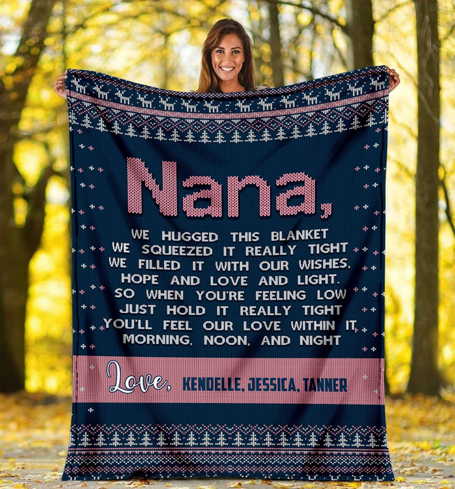 Personalized To My Nana Fleece Blanket From Grandkids We Hugged This Blanket Custom Names Christmas Blanket