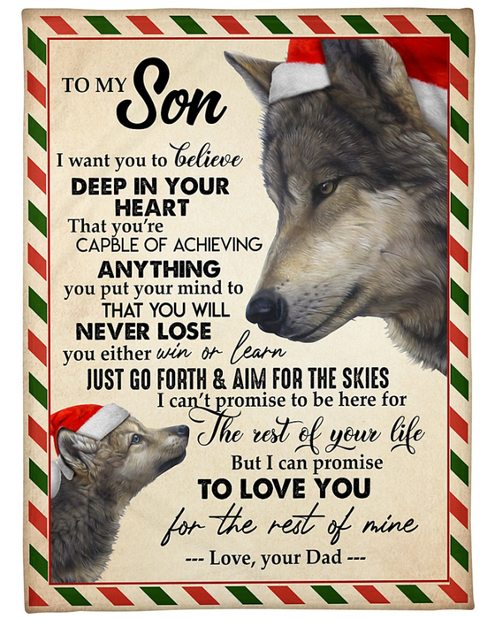 Personalized To My Son Blanket I Want You To Believe Deep In Your Heart Old Wolf & Baby Wolf With Santa Hat Printed