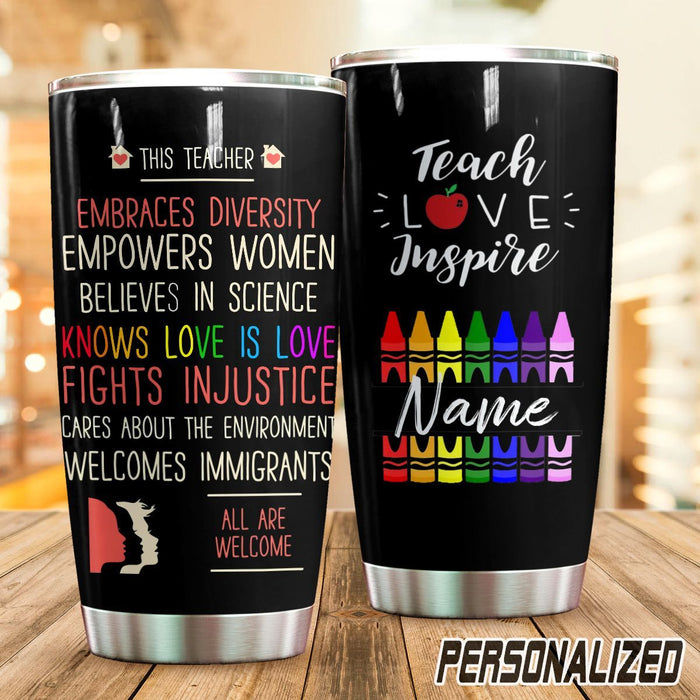 Personalized Travel Cup For Teacher Embraces Diversity Teach Love Inspire 20oz Tumbler Custom Name Back To School Gifts