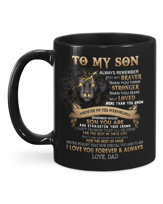 Personalized To My Son Coffee Mug From Mom Dad Lion Remember You Are Braver Custom Name Black Cup Gifts For Birthday