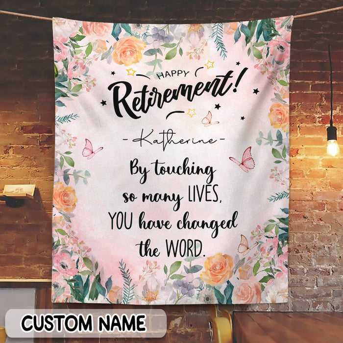 Personalized Retirement Blanket For Nurse Doctor Butterflies Florals Changed The World Custom Name Gifts For Men Women