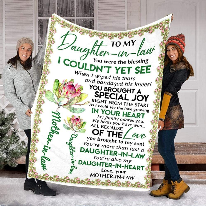 Personalized To My Daughter In Law Blanket From Mother In Law You Were The Blessing I Couldn'T Yet See Flower Printed