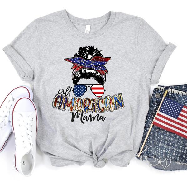 Personalize T-Shirt For Mom All American Mama Patriotic Shirt Fourth Of July Shirt