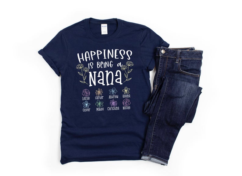 Personalized T-Shirt For Grandma Happiness Is Being A Nana Shirt Custom Grandkids Name Floral Shirt