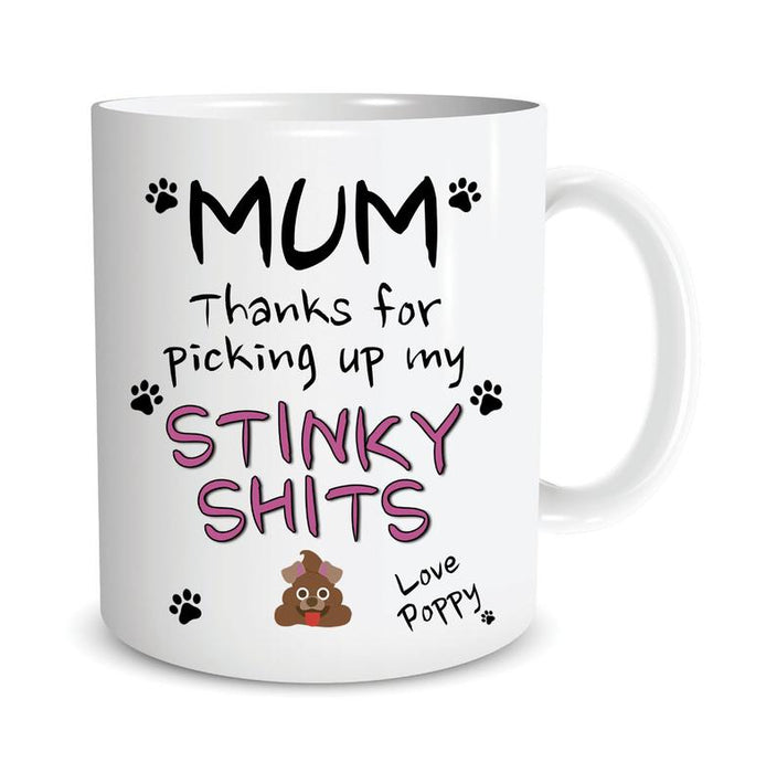 Personalized Coffee Mug For Dog Lovers Mum Thanks For Picking Up My Stinky Shits Paw Printed Custom Name 11oz 15oz Mug