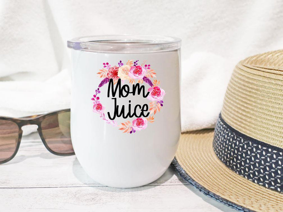 Wine Tumbler Mom Juice Floral Tumbler 12oz Stainless Steel Tumbler With Lid Gift For Mom