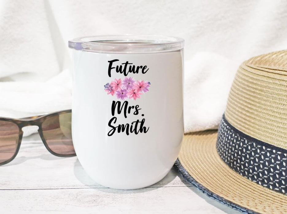 Floral Wine Tumbler for Women Future With Custom Name 12oz Stainless Steel Tumbler