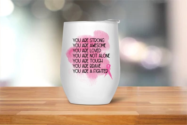 Breast Cancer Awareness Pink Ribbon Support Wine Tumbler 12oz Motivate Gifts