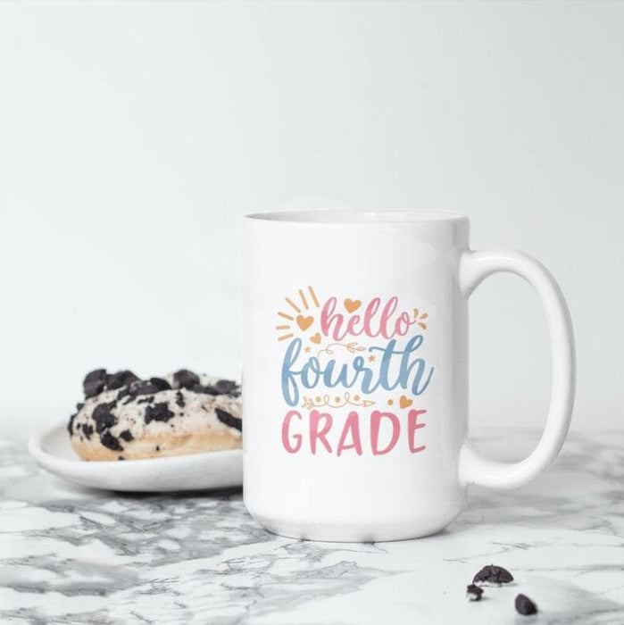 Personalized Coffee Mug For Son Daughter Hello Fourth Grade Mug Back To School 11oz 15oz Ceramic Mug