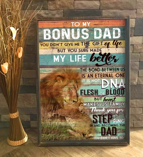 Canvas To My Bonus Dad Thank You For Stepping In And The Become The Dad You Didn't Have To