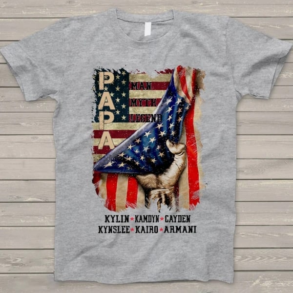 Personalized Shirt For Papa The Man The Myth The Legend Shirt For Independence Day