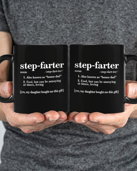 Stepdad Coffee Mug Funny Definition Stepfather Also Known As Bonus Dad Gifts for Step Father from Daughter