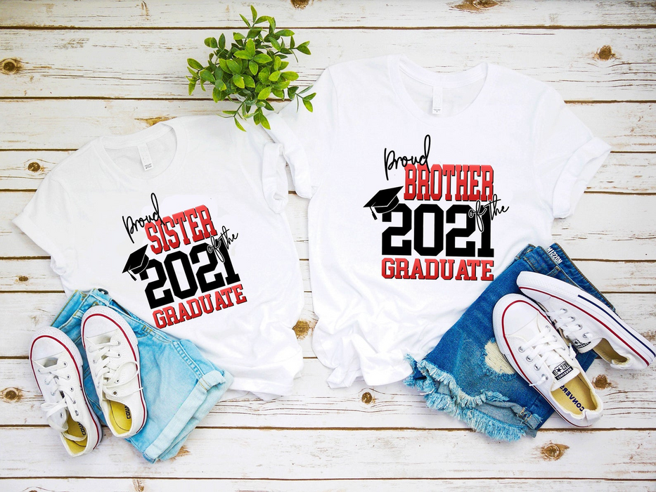 Personalized Shirt For Graduation Day Proud Sister Or Brother 2021 Graduate Shirt Custom Name And Year