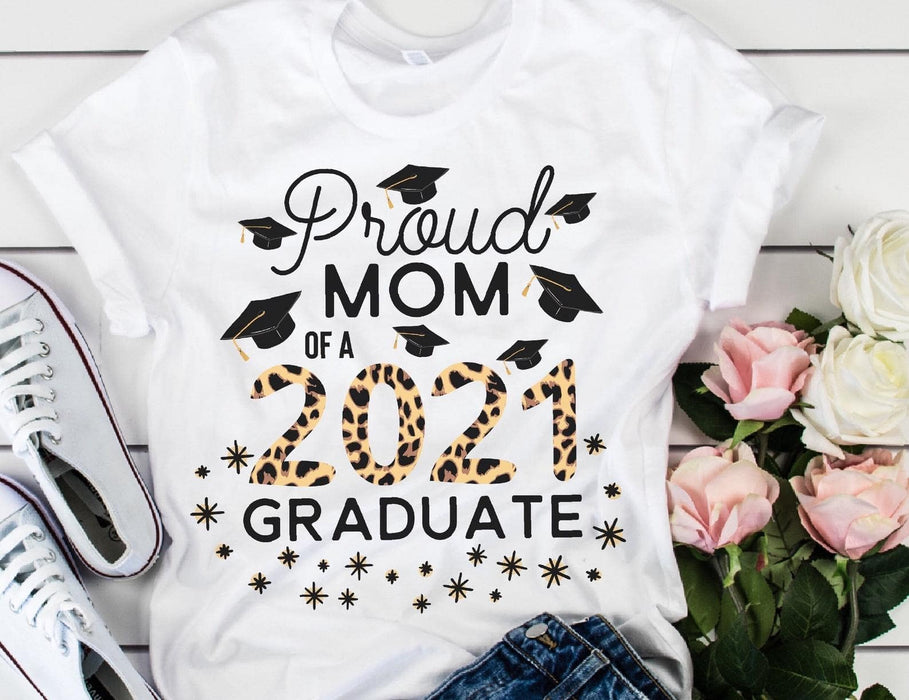 Personalized Shirt For Mom Design Leopard Shirt Custom Name And Year Proud Mom Of A 2021 Graduate