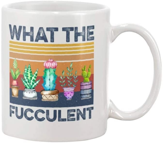 What The Fucculent Mug Novelty Ceramic Cactus Garden Coffee Mug For Father's Day Mugs 11oz 15oz