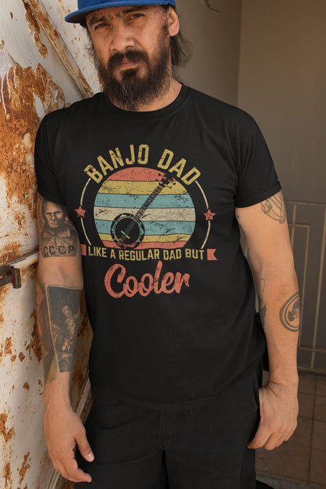 Retro Vintage Tee Shirt For Music Lover Daddy Banjo Dad A Regular Dad But Cooler Quotes Shirt