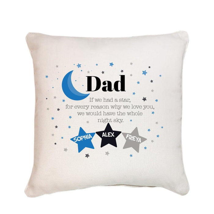 Personalized Pillow For Dad If We Had A Star For Every Reason We Love You We Would Have The Whole Night Sky Pillow Custom Kids Name
