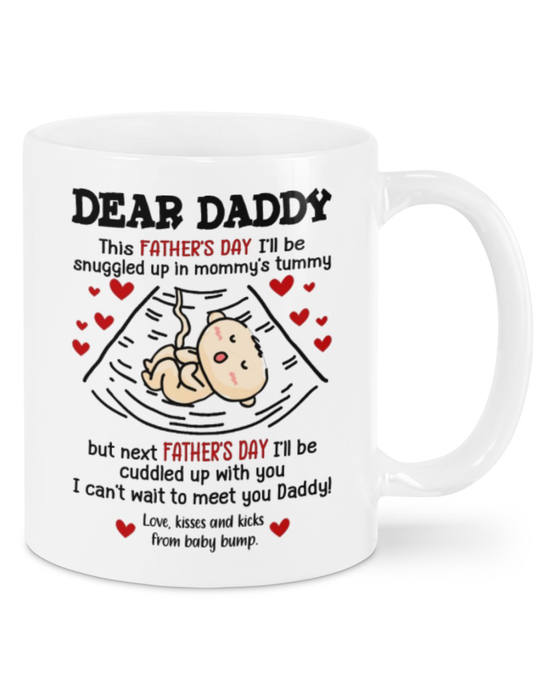 Personalized This Father's Day I'll Be Snuggled Up In Mommy's Tummy Pregnancy Reveal From Wife Gifts For Dad Mug